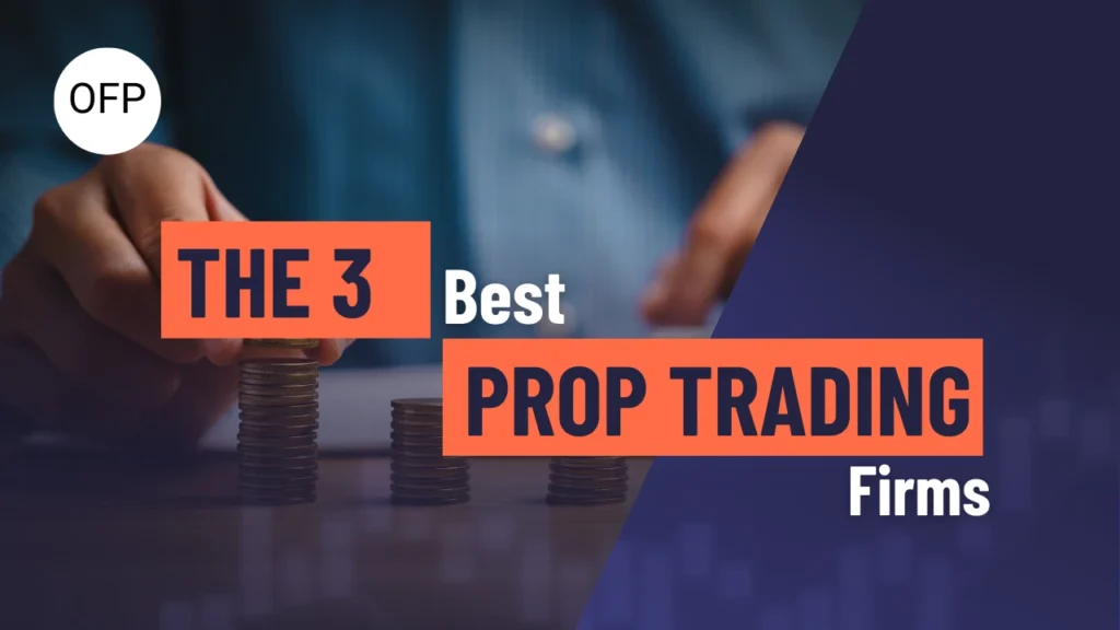 best prop trading firms