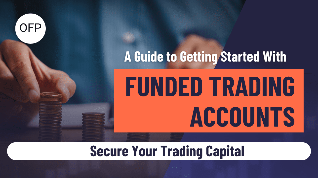 Funded Trading Account