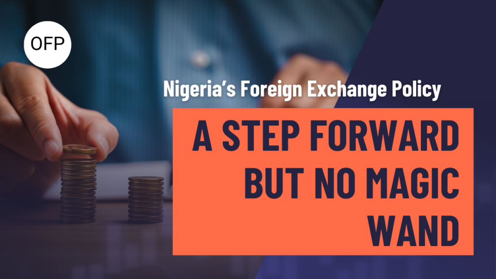 Nigeria's Foreign Exchange Policy