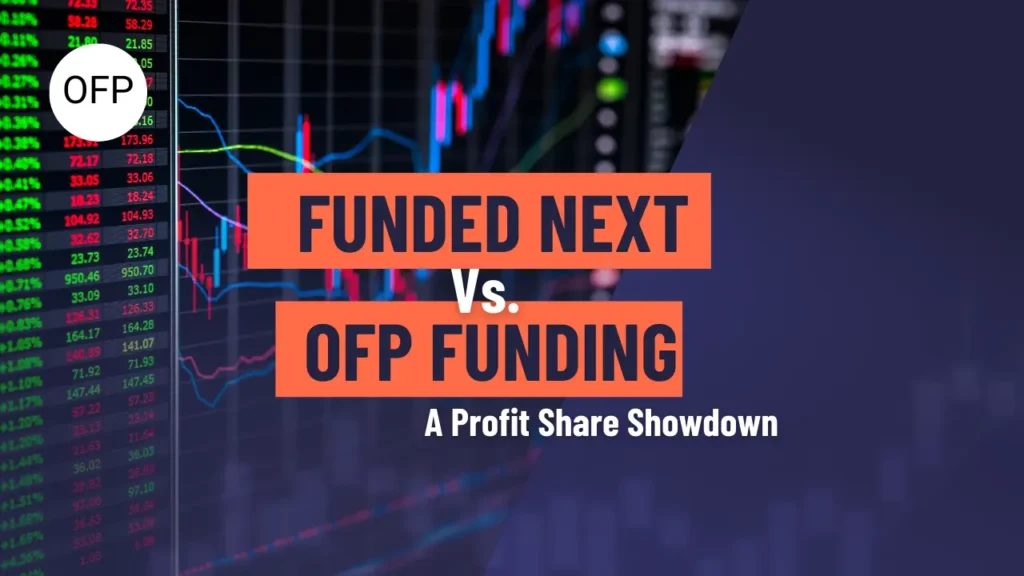 FundedNext vs OFP Funding blog thumbnail