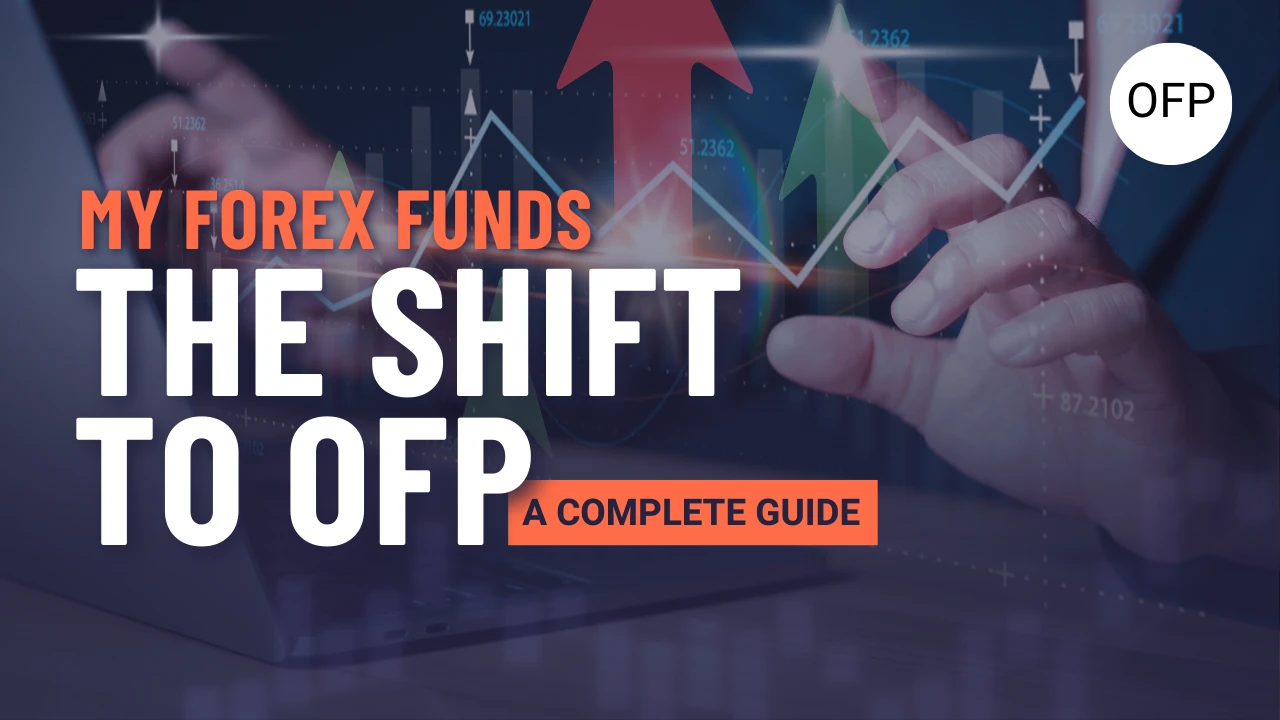 Thumbnail for blog about my forex funds and ofp