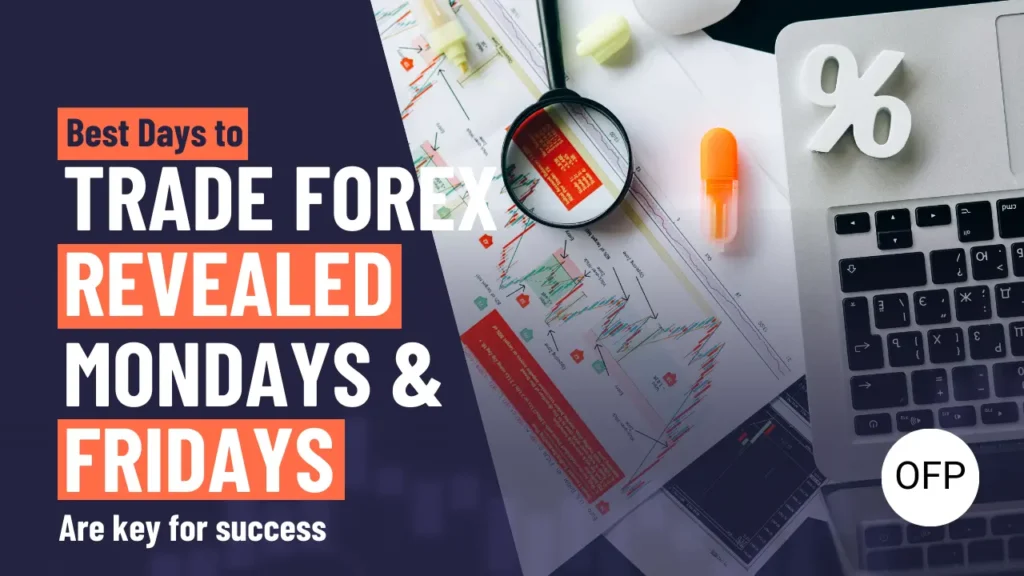 best days to trade forex