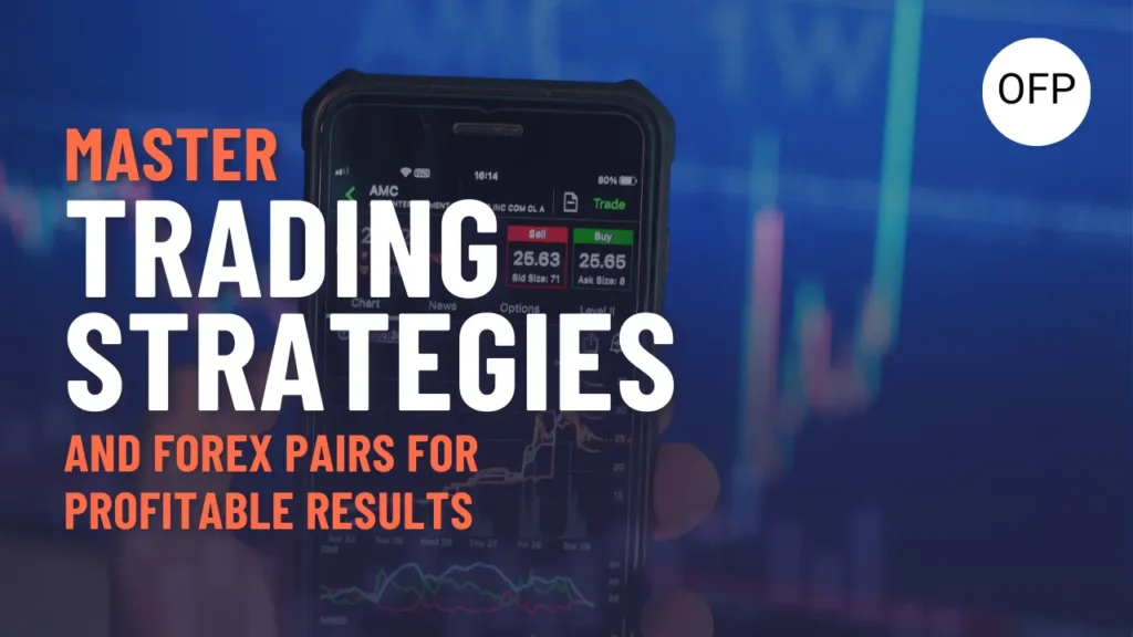 trading strategies forex pairs