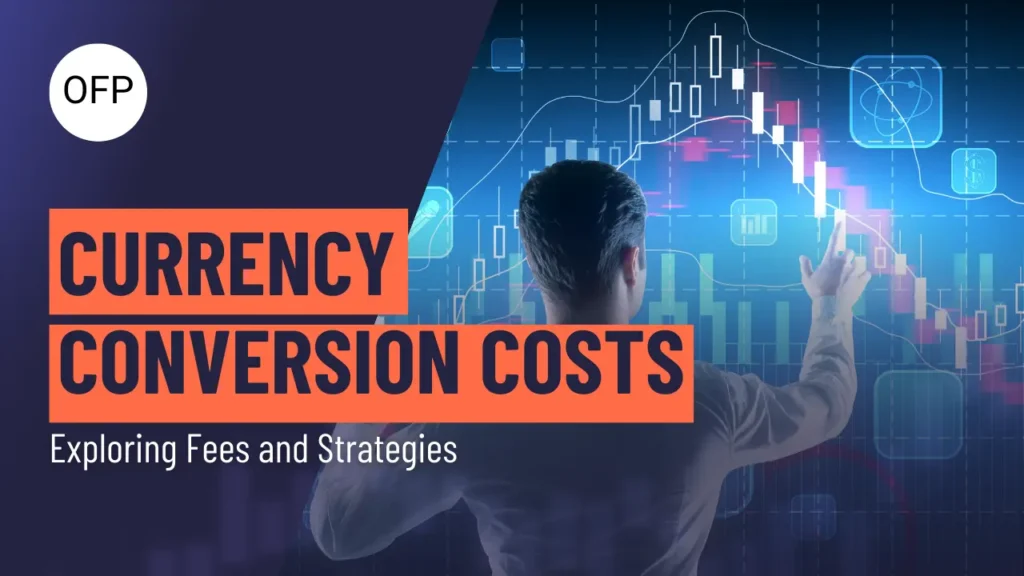 Thumbnail for blog about Currency Conversion Costs