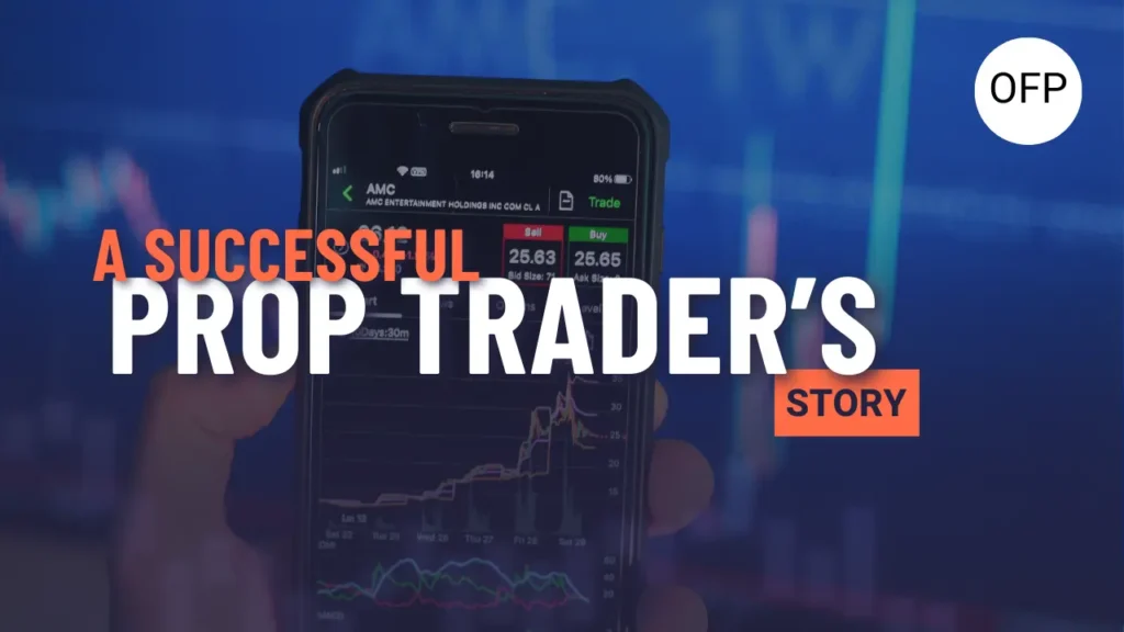 Thumbnail for blog about a successful prop trader's story