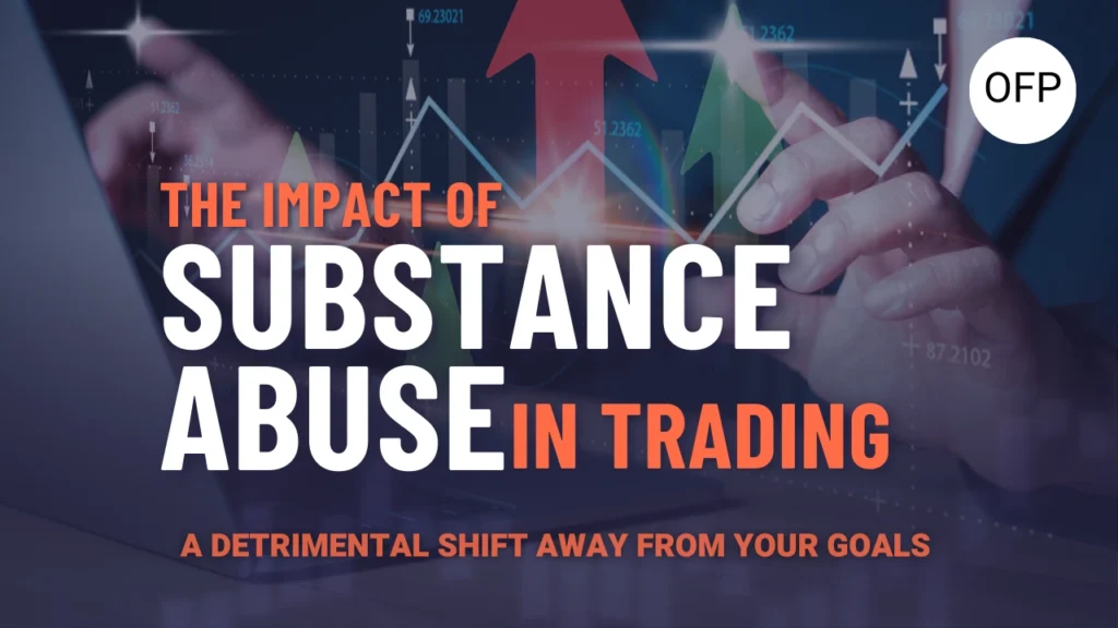 Thumbnail for blog about substance abuse in trading