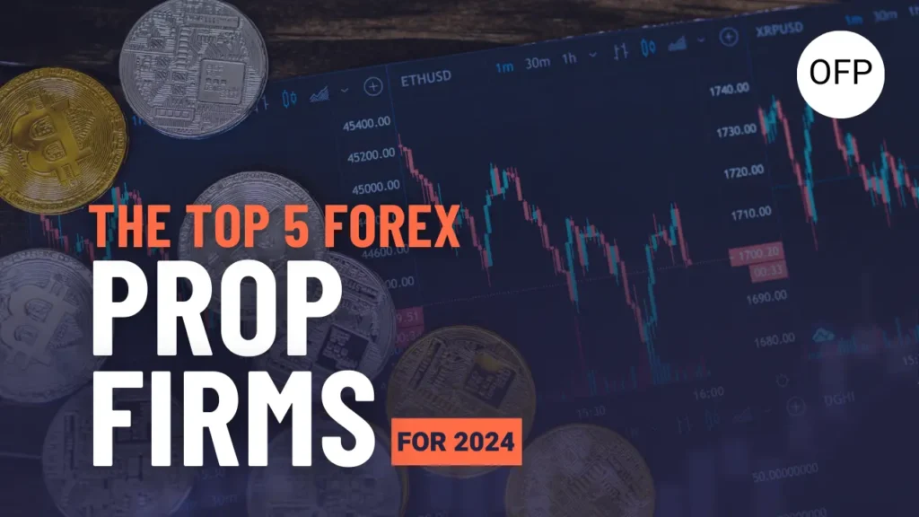 Top Forex Prop Firms