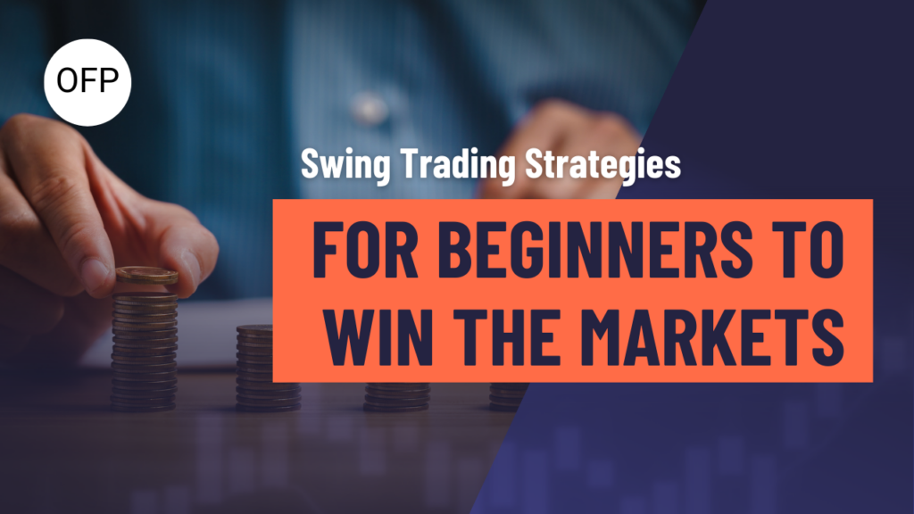 Swing Trading Strategies