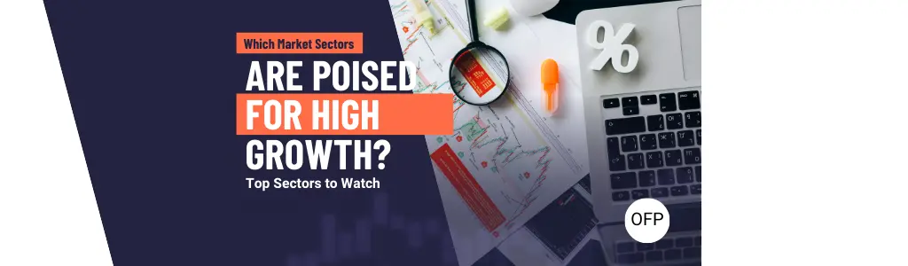 Which market sectors are poised for high growth thumbnail for post