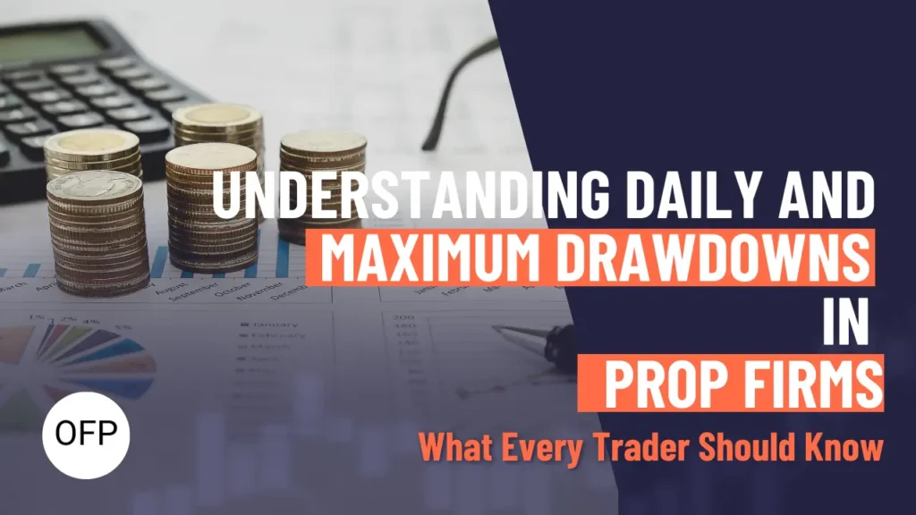 Thumbnail for blog about daily and maximum drawdown in prop firms