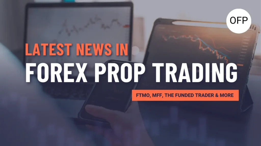 Thumbnail for blog about forex prop trading news