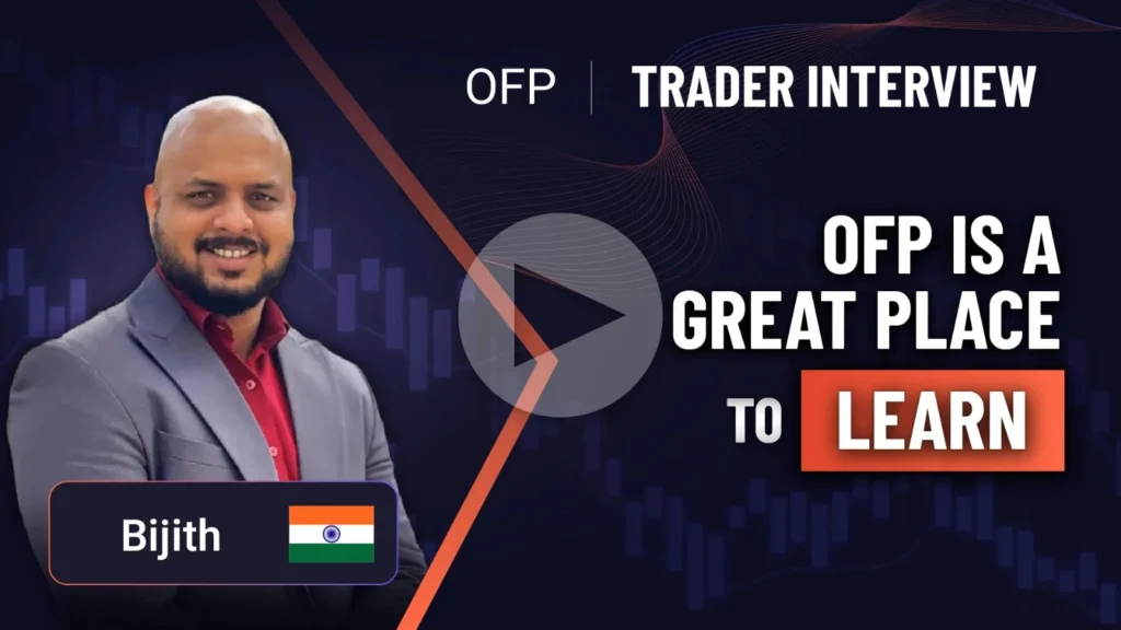 Trader Interview ep 16 - From Blown Accounts to Steady Growth: Bijith’s Journey with OFP